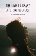 The Living Library of The Stone Keepers