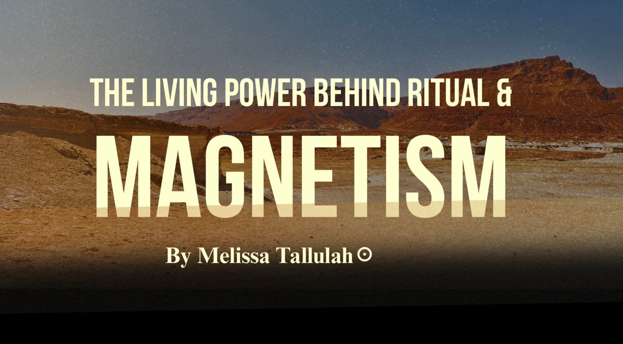 E-Book Living Power Of Ritual & Magnetism